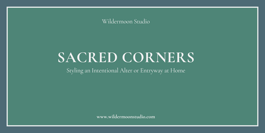 Sacred Corners: Styling an Intentional Altar or Entryway at Home